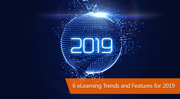 Elearning trends and features for 2019