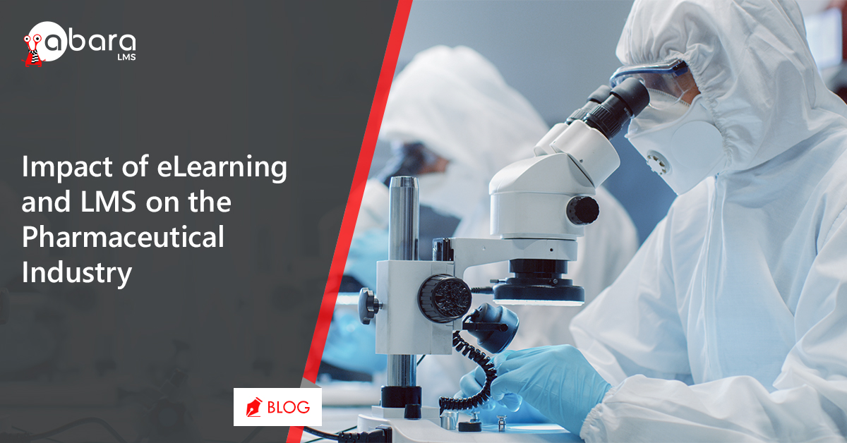 Impact of e learning in the pharma industry 1